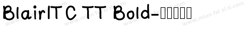 BlairITC TT Bold字体转换